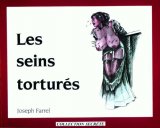Joseph Farrel - Les Seins Torture
